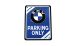 BMW G650Xchallenge, G650Xmoto, G650Xcountry Blechschild BMW - Parking Only